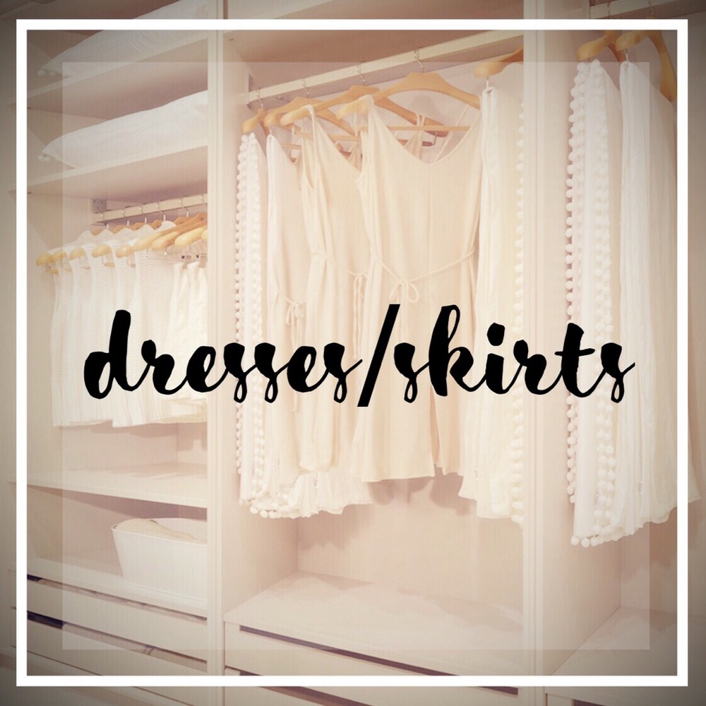 •DRESSES/SKIRTS•